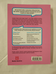 Jak mowic, zeby maluchy nas sluchaly by Joanna Faber & Julie King (Polish Ed.)