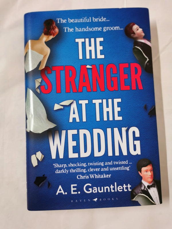 The Stranger at the Wedding by A. E. Gauntlett - used book at Perkology Books