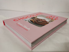 Chocolate All Day: Recipes for indulgence - morning, noon and night by Kirsten Tibballs - used book at Perkology Books