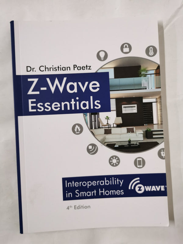Z-Wave Essentials by Dr. Christopher Paetz by Dr. Christian Paetz - used book at Perkology Books