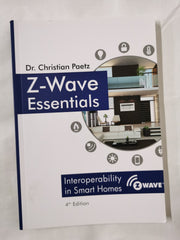 Z-Wave Essentials by Dr. Christopher Paetz by Dr. Christian Paetz - used book at Perkology Books