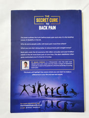 The Secret Cure To Back Pain: How To Avoid A Life Of Painkillers And Surgery