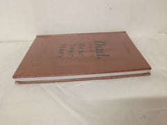 Dad, I Want to Hear Your Story: A Father's Guided Journal (Hardback)