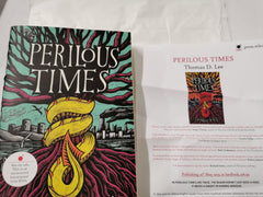 Perilous Times by Thomas D. Lee (Uncorrected Proof, Includes Press Release)