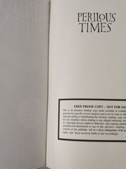 Perilous Times by Thomas D. Lee (Uncorrected Proof, Includes Press Release)