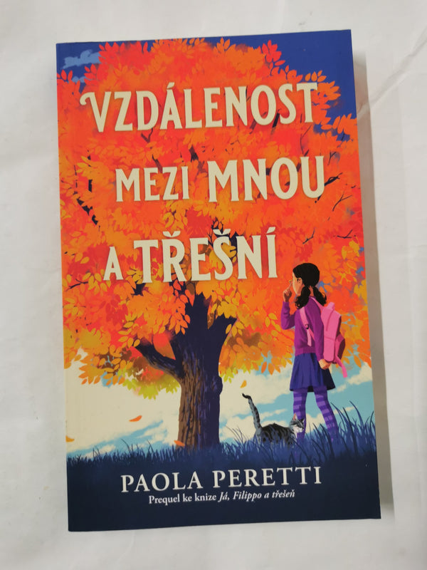 Vzdálenost mezi mnou a třešní - Paola Peretti | Knihy z Martinusu