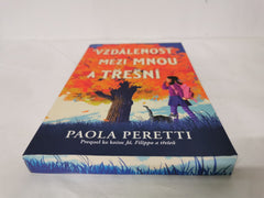 Vzdálenost mezi mnou a třešní - Paola Peretti | Knihy z Martinusu
