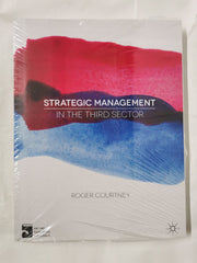 Strategic Management in the Third Sector [Paperback] Courtney, Roger by Roger Courtney - used book at Perkology Books