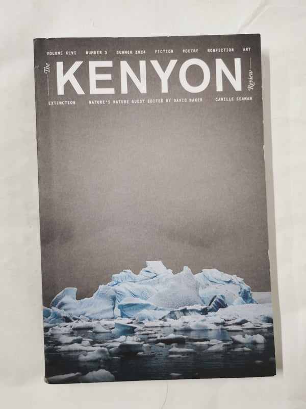 The Kenyon Review Summer 2024 No. 3 Vol XLVI