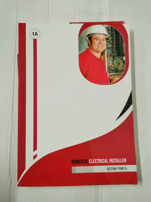 Domestic Electrical Installer - Section 1 Part A v 7 + Guides