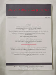 Unlv Gaming Law Journal Issue 14 Number 2 Spring 2024
