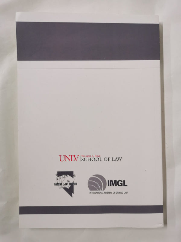 Unlv Gaming Law Journal Issue 14 Number 2 Spring 2024