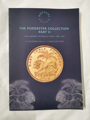 The Puddester Collection Part II: The Uniform Coinage of India 1835-1947: Noonan