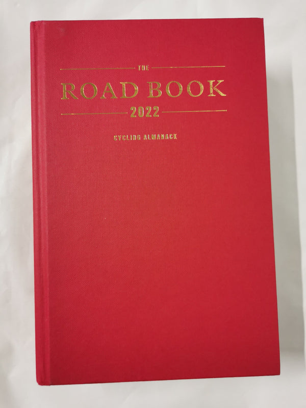 The Road Book 2022 | A Cycling Race Chronicle By Ned Boulting