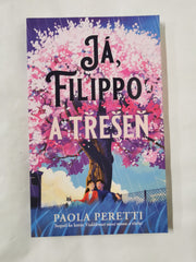 Já, Filippo a třešeň - Paola Peretti
