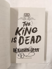 The King is Dead by Benjamin Dean *SIGNED*