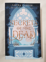 Secrets of the Dead: 1 (The Lost Kingdom Saga) *Signed with Message
