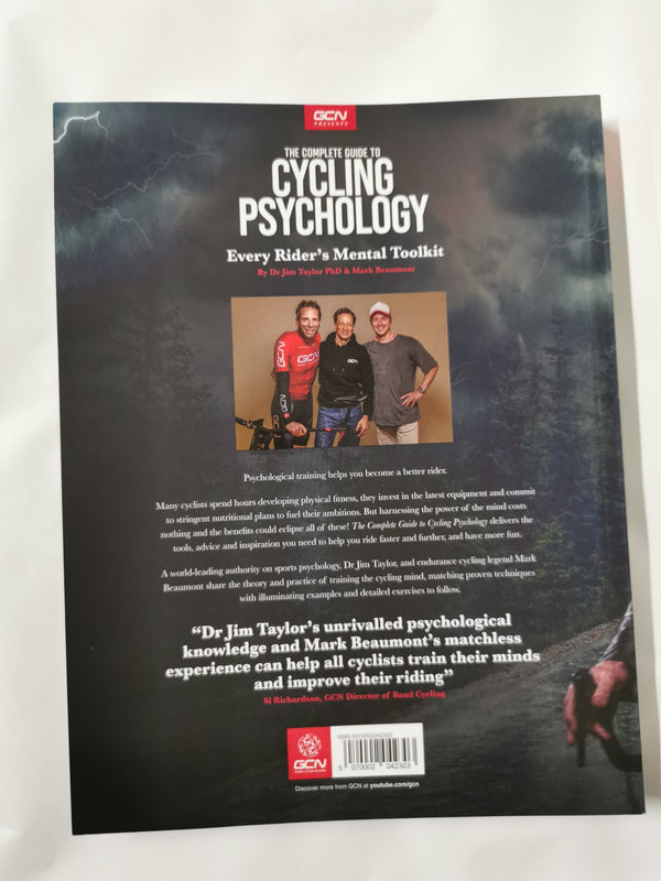 The Complete Guide to Cycling Psychology by Dr Jim Taylor & Mark Beaumont