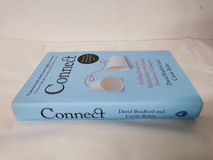 Connect: Building Exceptional Relationships with Family, Friends