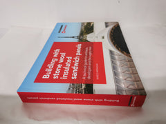 Building with stone wool insulated sandwich panels by Marco Imperadori
