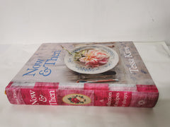 Now and Then: A Collection of Recipes for Always by Tessa Kiros