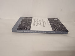 Planning and Designing the Absent City: Campsites as Temporary Settlements by Luca Trabattoni - used book at Perkology Books