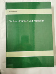 Sachsen. Münzen und Medaillen German edition by Manfred Miller