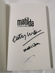 Matilda In The Middle *Signed*