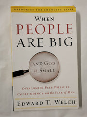 When People Are Big and God Is Small, Overcoming Peer Pressure
