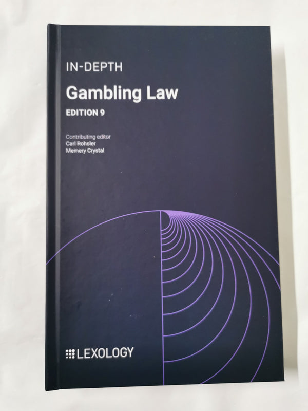 Gambling Law Edition 9 Lexology by Carl Rohsler 2024