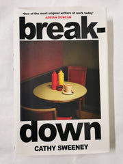 Breakdown: The humane Irish Bestseller about the dark side of modern motherhood