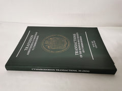 THE TRANSACTIONS of The Honourable Society of Cymmrodorion Vol 30, 2024