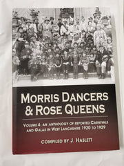 Morris Dancers & Rose Queens Volume 4 by J. Haslet *Signed Limited Edition*