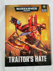 Games Workshop Warhammer 40K Black Crusade Campaign Book Traitor's Hate
