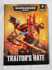 Games Workshop Warhammer 40K Black Crusade Campaign Book Traitor's Hate