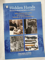 Cover of Hidden Hands: 100 Years of Women and Work in the Chilterns by Helena Chance