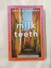 Milk Teeth: The literary hit of the summer by Jessica Andrews