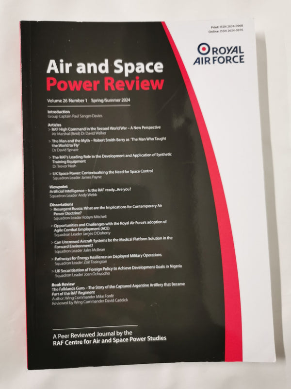 AIR AND SPACE POWER REVIEW Vol 26 No. 1 Spring/Summer 2024 ISSN 2634-0968