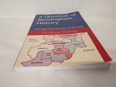 A Question of Birmingham History: The quiz that focuses on the past