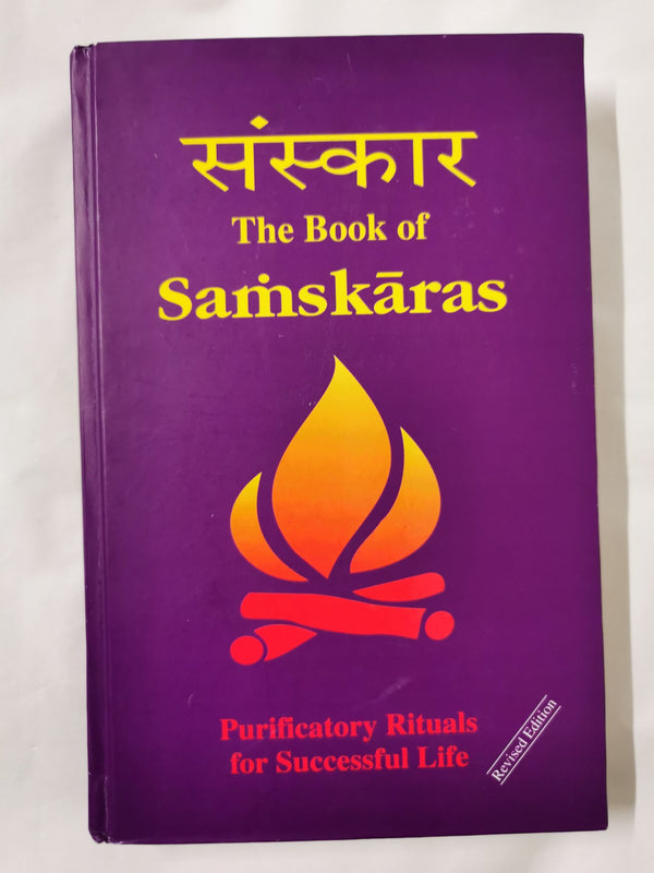 The Book of Samskaras (Purificatory Rituals for Successful Life) [Hardcover] Pre - used book at Perkology Books