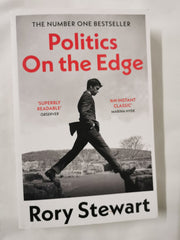 Politics On the Edge by Rory Stewart