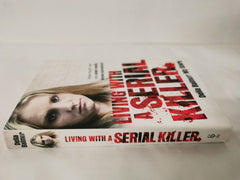 Living With a Serial Killer: Delia Balmer