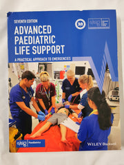 Advanced Paediatric Life Support: A Practical Approach to Emergencies 7th Ed.
