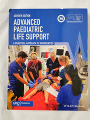 Advanced Paediatric Life Support: A Practical Approach to Emergencies 7th Ed.
