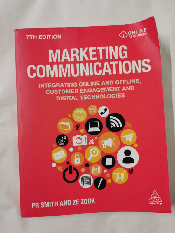 Marketing Communications: Integrating Online and Offline, Customer Engagement by PR Smith - used book at Perkology Books