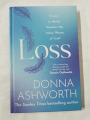 Loss: Poems to better weather the many waves of grief