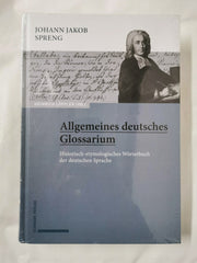 Johann Jakob Spreng, Allgemeines Deutsches Glossarium: Historisch-Etymologisches
