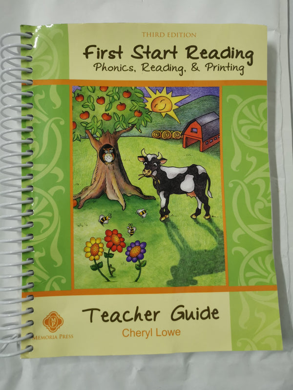 First Start Reading: Teacher Guide Phonics, Reading, & Printing 3rd Edition