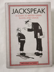 Jackspeak: A guide to British Naval slang & usage