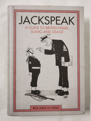 Jackspeak: A guide to British Naval slang & usage